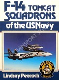 Book cover of F-14 Tomcat Squadrons of the US Navy  by PEACOCK, Lindsay 